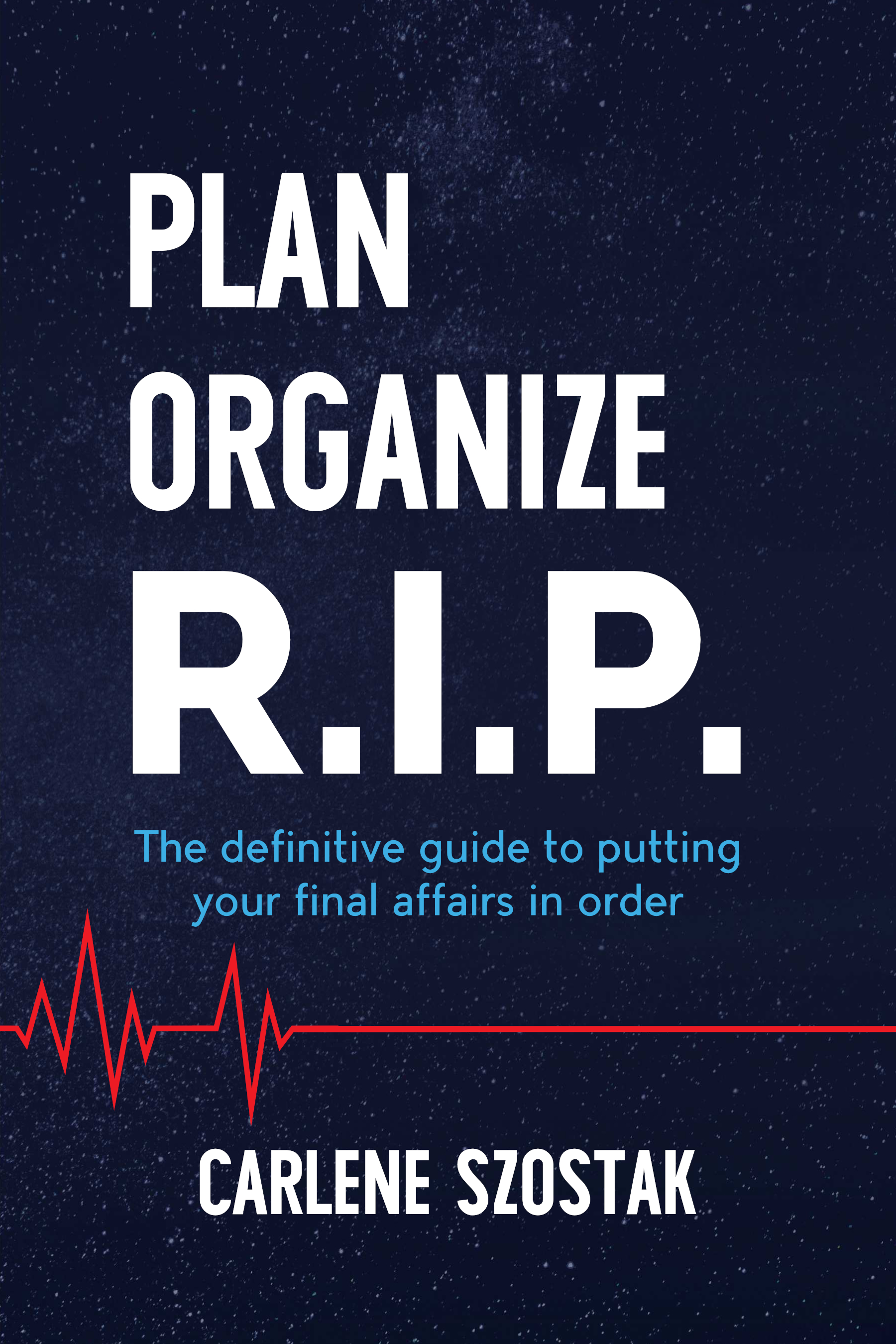 Plan Organize R.I.P.